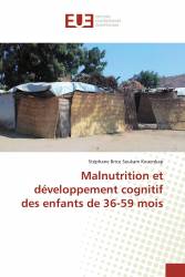 Malnutrition et développement cognitif des enfants de 36-59 mois