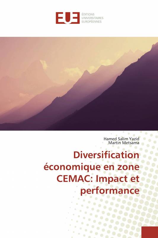 Diversification économique en zone CEMAC: Impact et performance