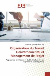 Organisation du Travail Gouvernemental et Management de Projet