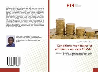 Conditions monétaires et croissance en zone CEMAC