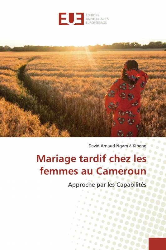 Mariage tardif chez les femmes au Cameroun