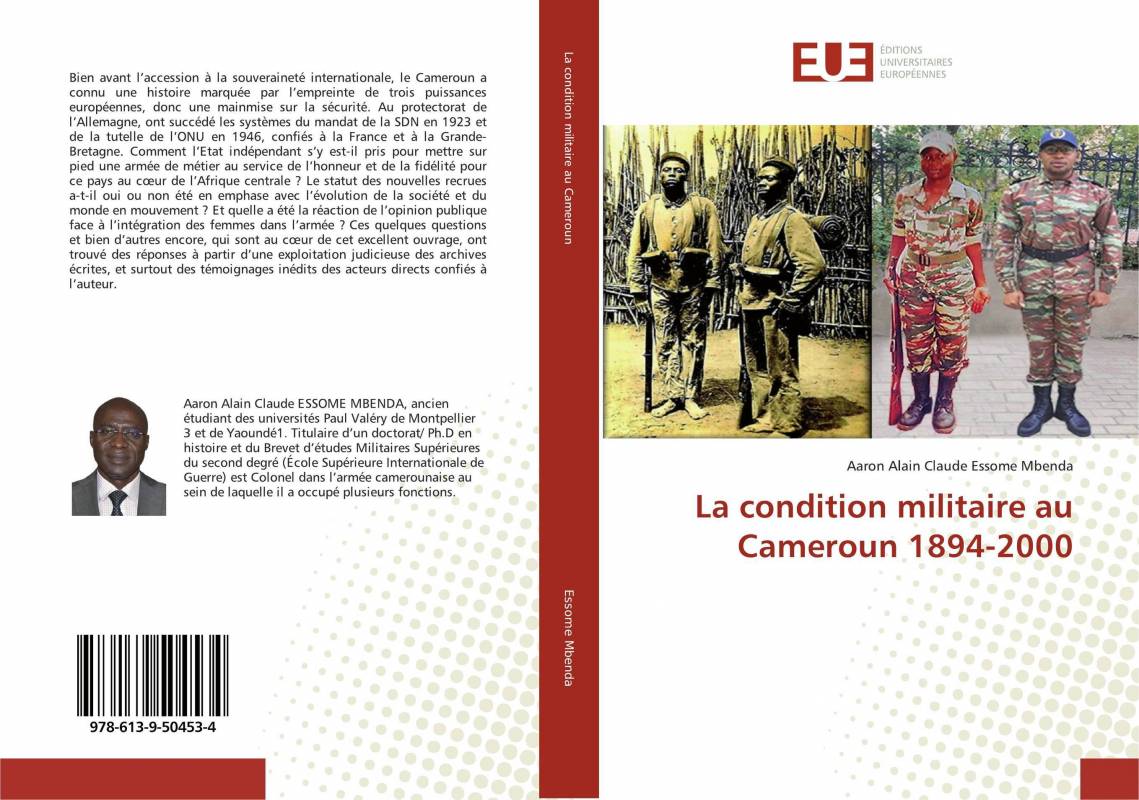 La condition militaire au Cameroun 1894-2000
