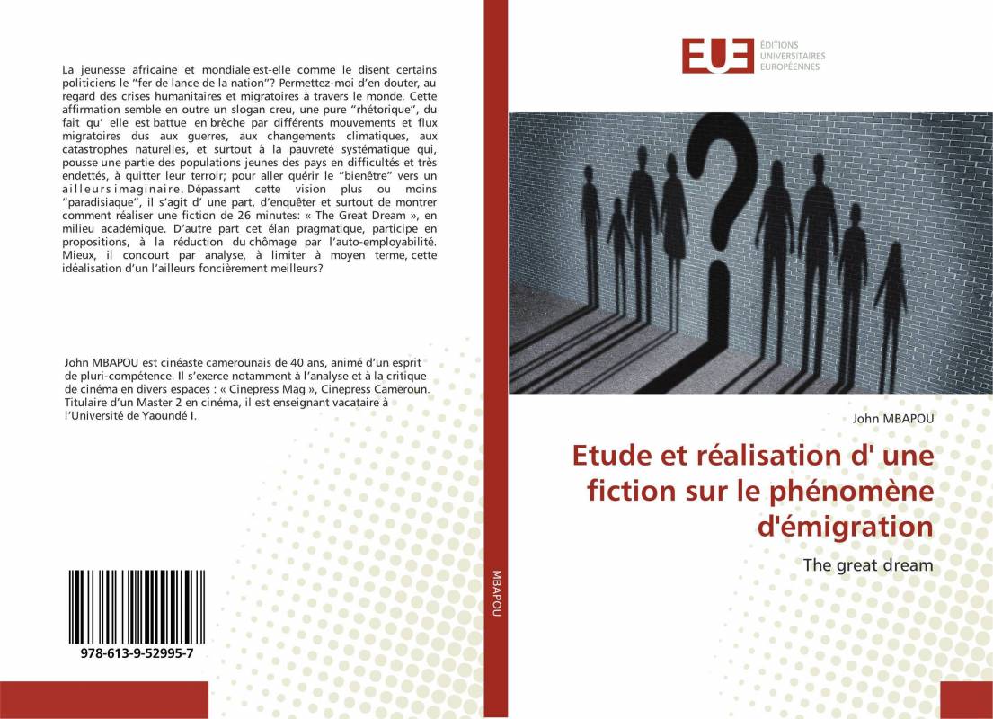 Etude et réalisation d' une fiction sur le phénomène d'émigration