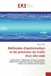 Méthodes d'optimisation et de prévision du trafic d'un site web