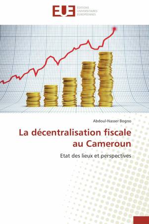 La décentralisation fiscale au Cameroun