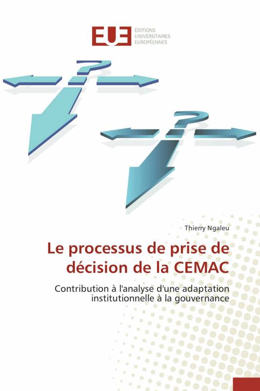 Le processus de prise de décision de la CEMAC