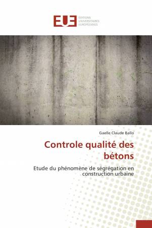 Controle qualité des bétons