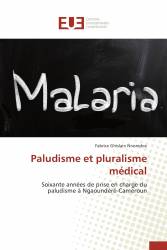 Paludisme et pluralisme médical