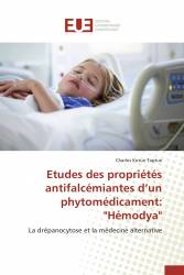 Etudes des propriétés antifalcémiantes d’un phytomédicament: "Hémodya"