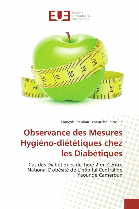 Observance des Mesures Hygiéno-diététiques chez les Diabétiques