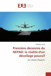 Première décennie du NEPAD: la réalité d'un décollage poussif