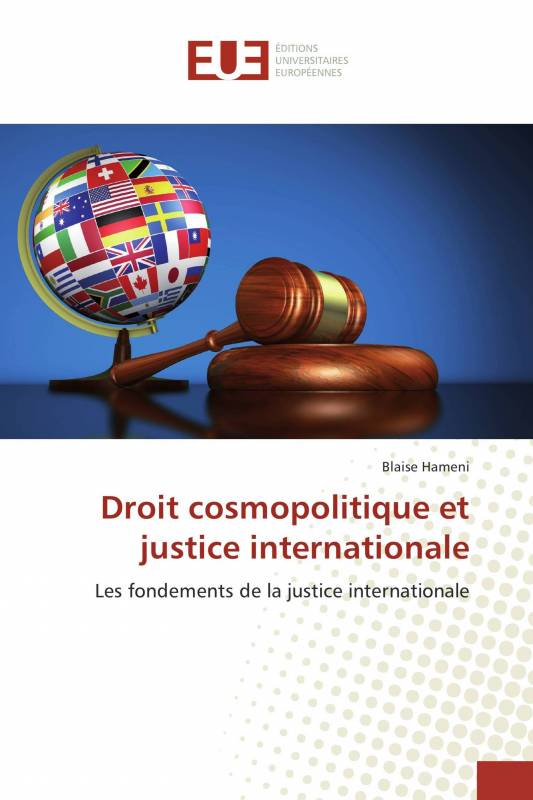 Droit cosmopolitique et justice internationale