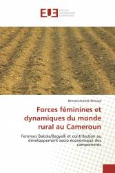 Forces féminines et dynamiques du monde rural au Cameroun