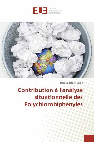 Contribution à l'analyse situationnelle des Polychlorobiphényles