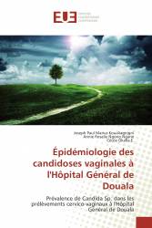Épidémiologie des candidoses vaginales à l'Hôpital Général de Douala