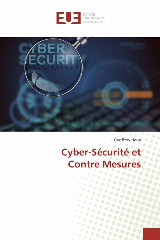 Cyber-Sécurité et Contre Mesures