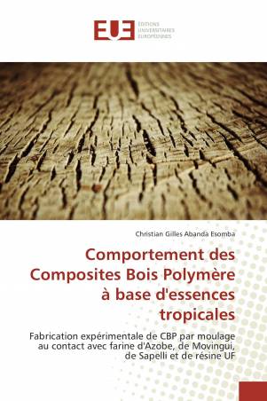 Comportement des Composites Bois Polymère à base d'essences tropicales