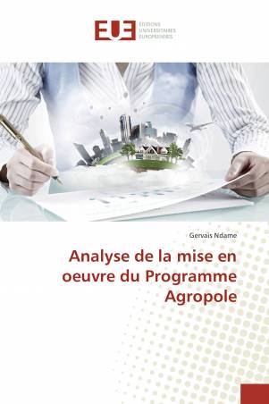 Analyse de la mise en oeuvre du Programme Agropole