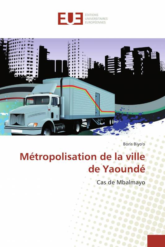 Métropolisation de la ville de Yaoundé