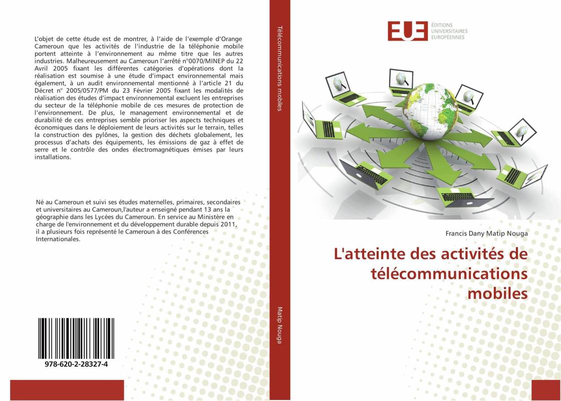 L'atteinte des activités de télécommunications mobiles