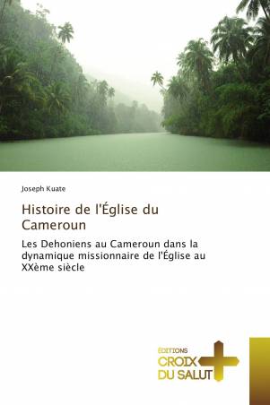 Histoire de l&#039;Église du Cameroun