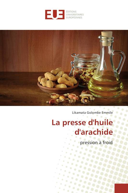 La presse d'huile d'arachide