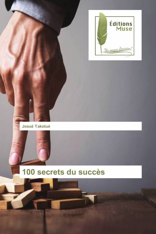 100 secrets du succès