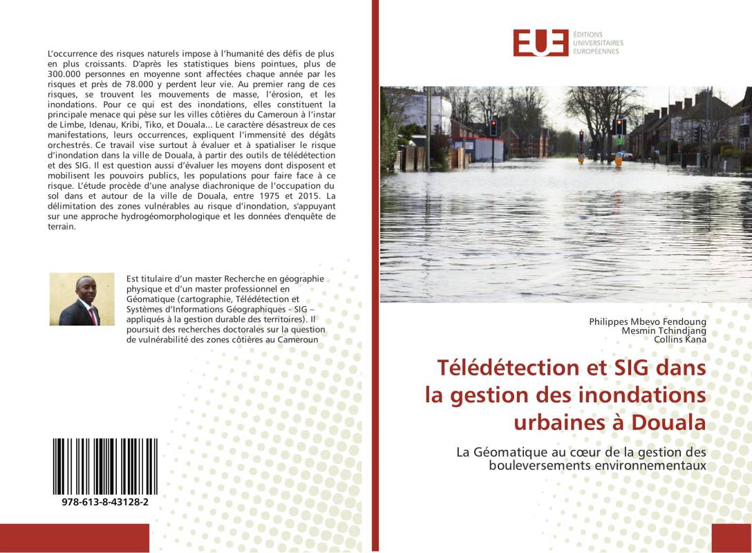 Télédétection et SIG dans la gestion des inondations urbaines à Douala