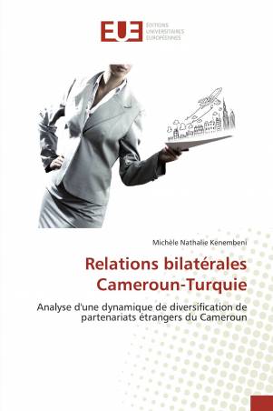 Relations bilatérales Cameroun-Turquie