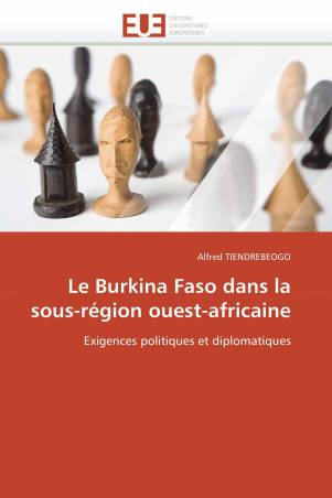 Le Burkina Faso dans la sous-région ouest-africaine