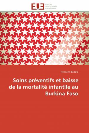 Soins préventifs et baisse de la mortalité infantile au Burkina Faso