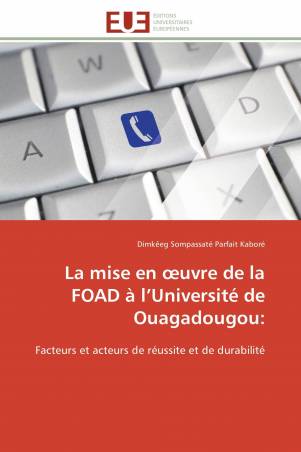 La mise en œuvre de la FOAD à l’Université de  Ouagadougou: