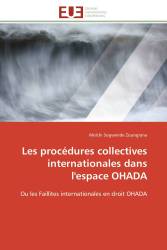 Les procédures collectives internationales dans l'espace OHADA