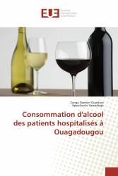 Consommation d'alcool des patients hospitalisés à Ouagadougou