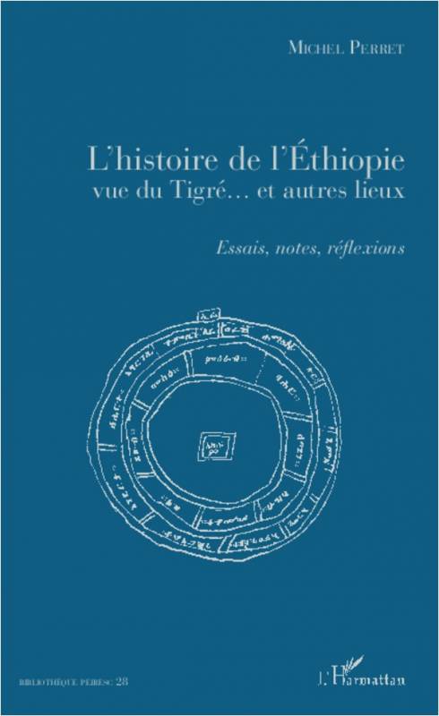 L'histoire de l'Ethiopie vue du Tigré... et autres lieux