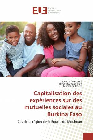 Capitalisation des expériences sur des mutuelles sociales au Burkina Faso