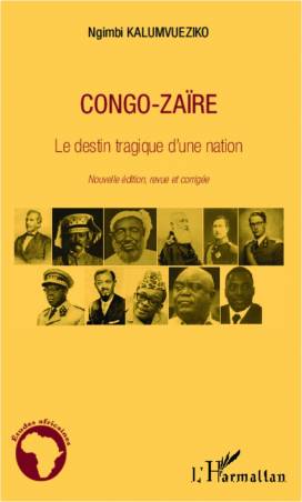Congo-Zaïre le destin tragique d'une nation