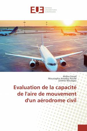 Evaluation de la capacité de l'aire de mouvement d'un aérodrome civil