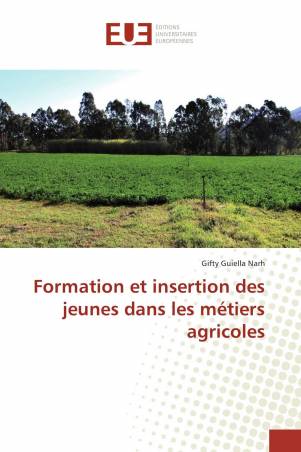 Formation et insertion des jeunes dans les métiers agricoles