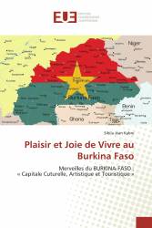 Plaisir et Joie de Vivre au Burkina Faso