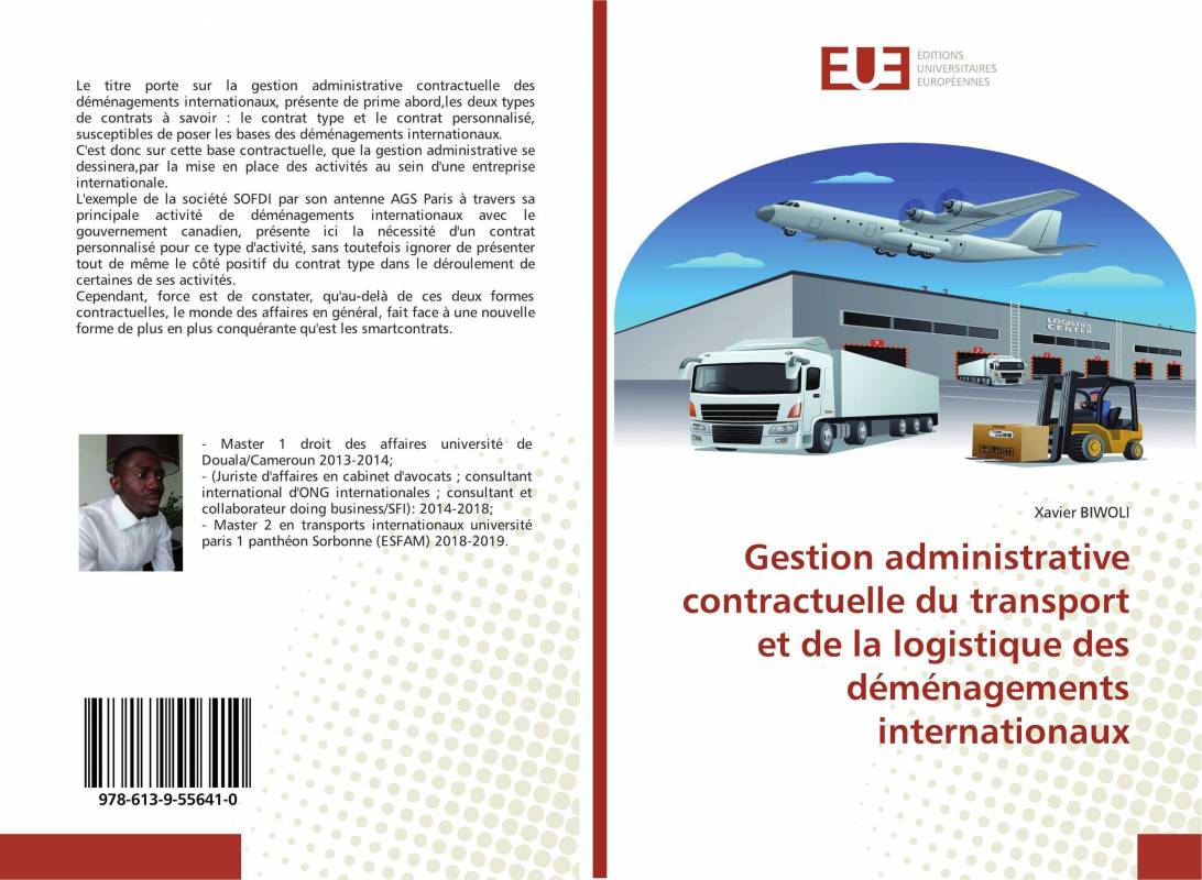 Gestion administrative contractuelle du transport et de la logistique des déménagements internationaux