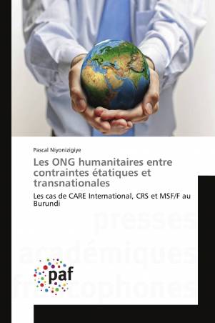 Les ONG humanitaires entre contraintes étatiques et transnationales