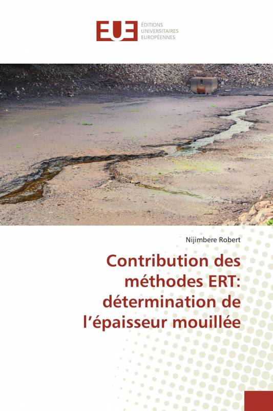 Contribution des méthodes ERT: détermination de l’épaisseur mouillée