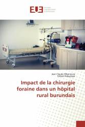 Impact de la chirurgie foraine dans un hôpital rural burundais