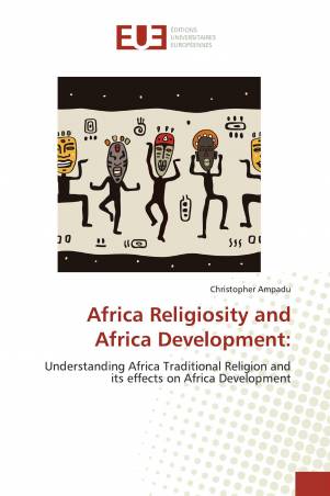 Africa Religiosity and Africa Development: