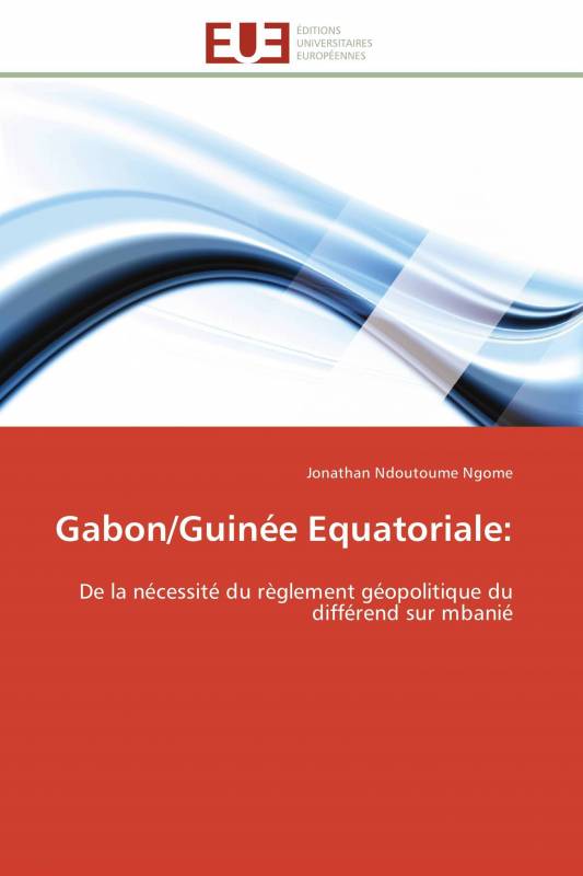 Gabon/Guinée Equatoriale: