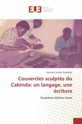 Couvercles sculptés du Cabinda: un langage, une écriture