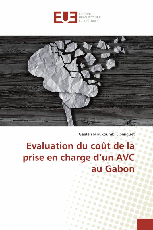 Evaluation du coût de la prise en charge d’un AVC au Gabon