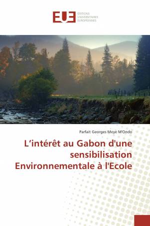 L’intérêt au Gabon d'une sensibilisation Environnementale à l'Ecole