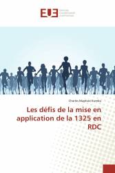 Les défis de la mise en application de la 1325 en RDC